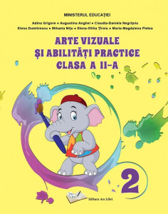 Arte vizuale și abilități practice - manual clasa a II-a