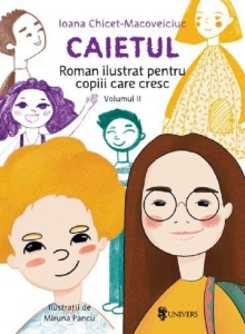 Caietul, roman ilustrat pentru copiii care cresc mari vol II