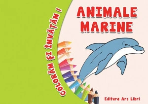 Colorăm şi învăţăm - Animale marine