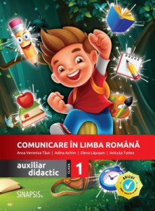 Comunicare in limba romana - auxiliar didactic pentru clasa I
