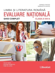 Limba și literatura română. Ghid complet pentru Evaluarea Națională – clasa a VIII-a – an școlar 2025-2026