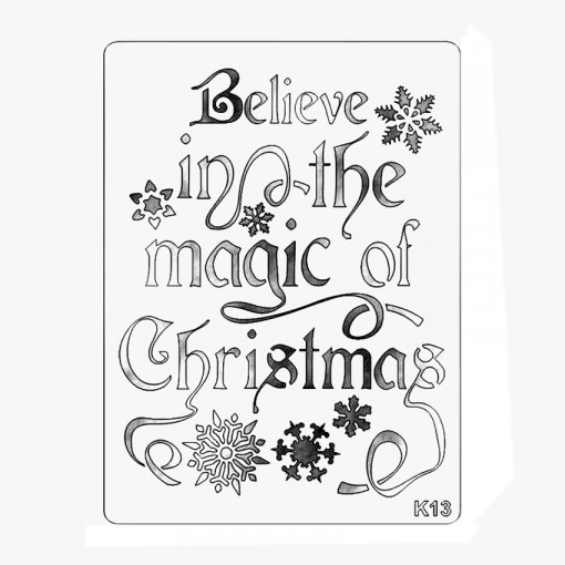 Sablon de Craciun K13 - Believe in the Magic of Christmas