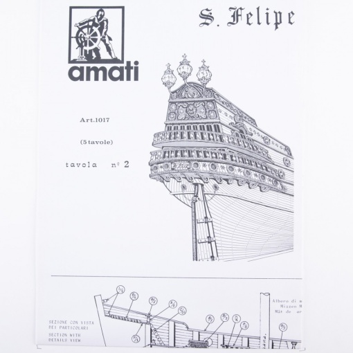 1017 Planuri constructie navomodel Amati San Felipe 1690