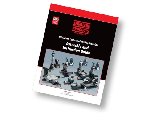 Ghid de asamblare si instructiuni pentru Sherline