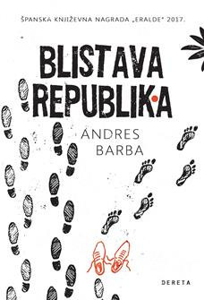 Blistava republika - Andres Barba