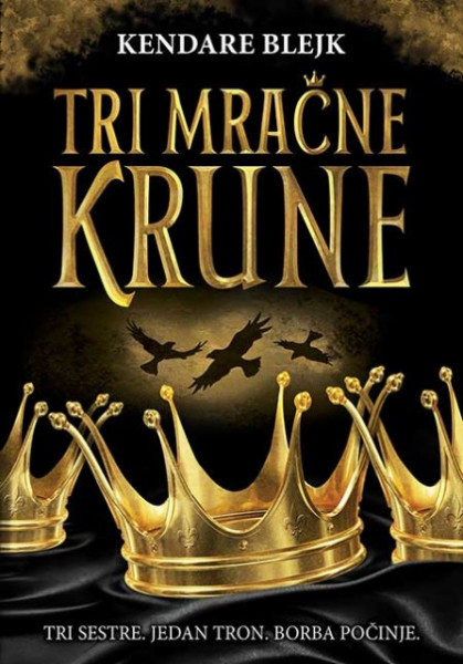 Tri mračne kule - Kendare Blejk