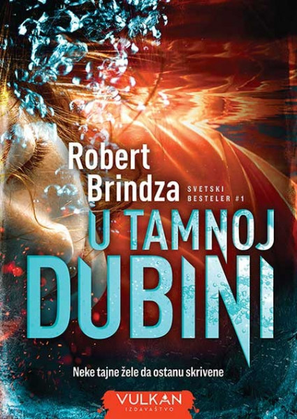 U tamnoj dubini - Robert Brindza