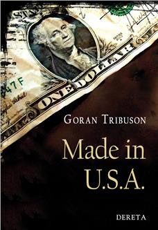 Made in U.S.A. - Goran Tribuson