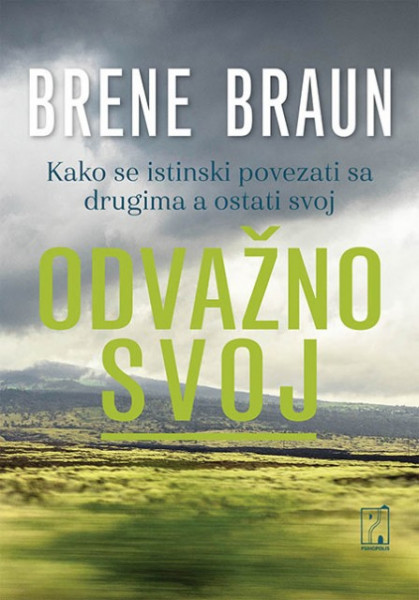Odvažno svoj - Brene Braun