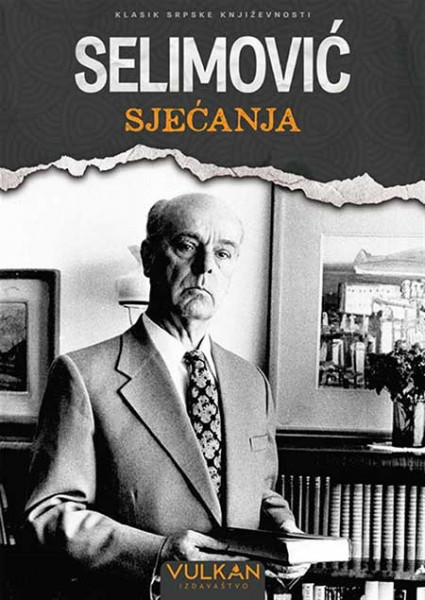 Sjećanja - Meša Selimović
