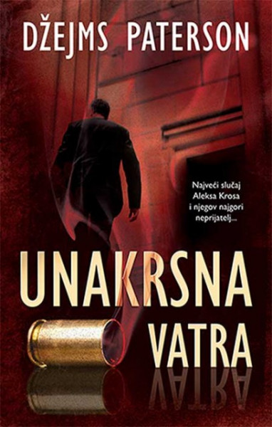 Unakrsna vatra - Džejms Paterson