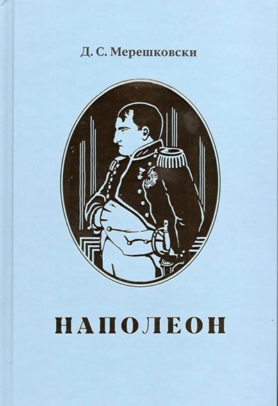 Napoleon - Dmitrij Sergeevič Merežkoskij