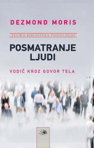 Posmatranje ljudi - Dezmond Moris