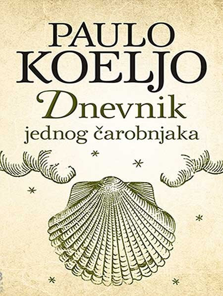 Dnevnik jednog čarobnjaka - Paulo Koeljo