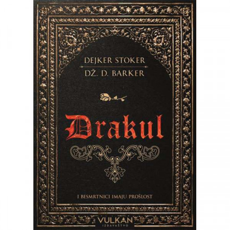 Drakul - Dejker Stoker i Dž. D. Barker