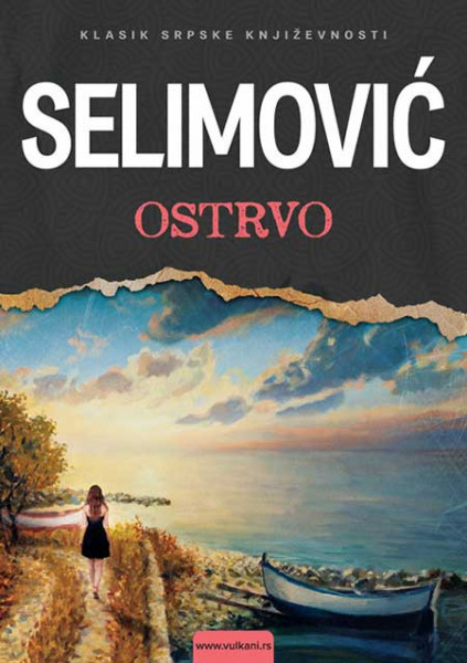 Ostrvo - Meša Selimović