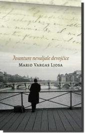 Avanture nevaljale devojčice - Mario Vargas Ljosa
