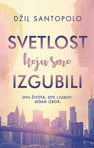 Svetlost koju smo izgubili - Džil Santopolo