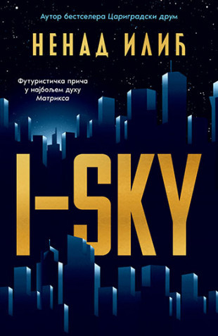 I-Sky - Nenad Ilić