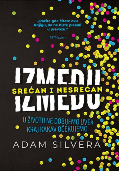 Između srećan i nesrećan - Adam Silvera