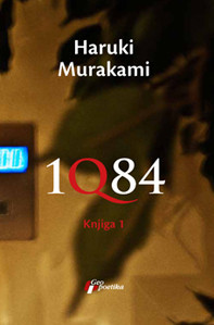 1Q84 - Knjiga 1 - Haruki Murakami