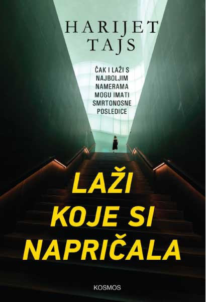 Laži koje si napričala - Harijet Tajs