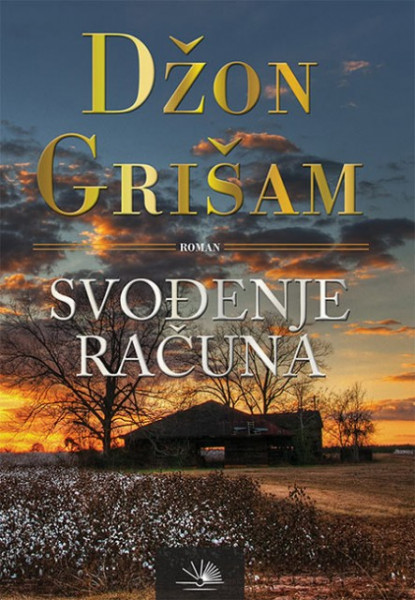 Svođenje računa - Džon Grišam