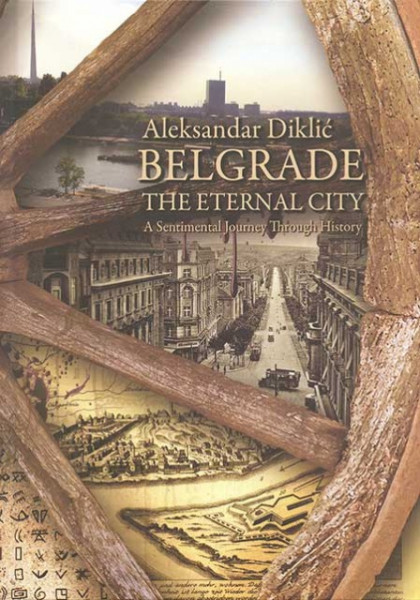 Beograd večiti grad - Aleksandar Diklić (na engleskom)