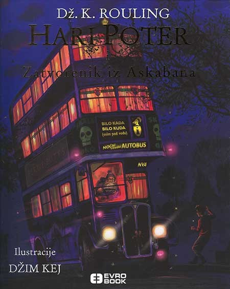 Hari Poter i zatvorenik iz Askabana - Ilustrovano - Dž. K. Rouling