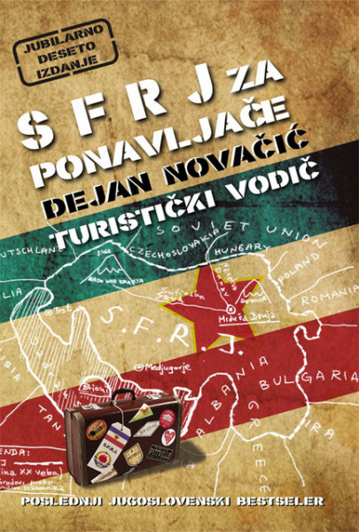 SFRJ za ponavljače - Dejan Novačić