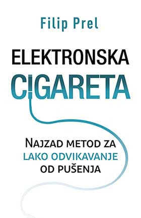 Elektronska cigareta - Filip Prel