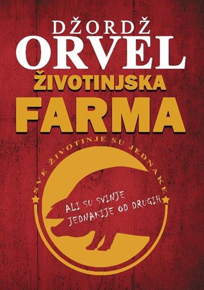 Životinjska farma - Džordž Orvel