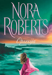Opsesija - Nora Roberts