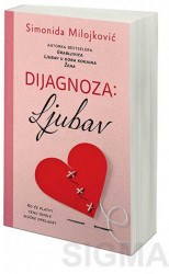 Dijagnoza: Ljubav - Simonida Milojković