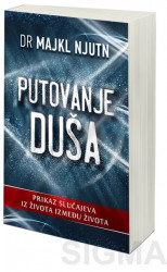 Putovanje duša - Dr Majkl Njutn