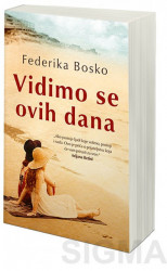 Vidimo se ovih dana - Federika Bosko
