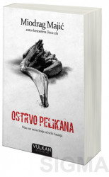 Ostrvo pelikana - Miodrag Majić