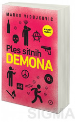 Ples sitnih demona - Marko Vidojković