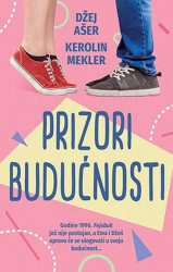 Prizori budućnosti - Džej Ašer, Kerolin Mekler