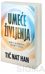 Umeće življenja - Tič Nat Han