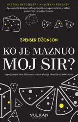 Ko je maznuo moj sir- Spenser Džonson