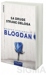 Sa druge strane obloga - Bogdan Stevanović Blogdan