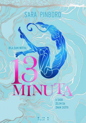 13 minuta - Sara Pinboro