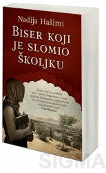 Biser koji je slomio školjku - Nadija Hašimi