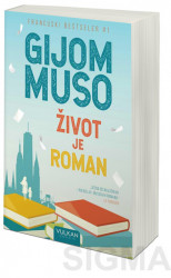 Život je roman - Gijom Muso
