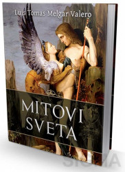 Mitovi sveta - Luis Tomas Melgar Valero