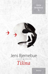 Tišina - Jens Bjernebue