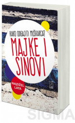 Majke i sinovi - Najdžel Lata