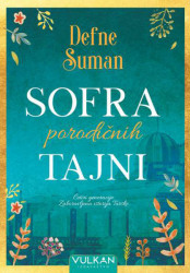 Sofra porodičnih tajni - Defne Suman