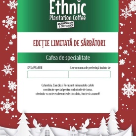 EDITIE LIMITATA DE SARBATORI cafea de specialitate prajita boabe Ethnic Plantation Coffee 500g plic